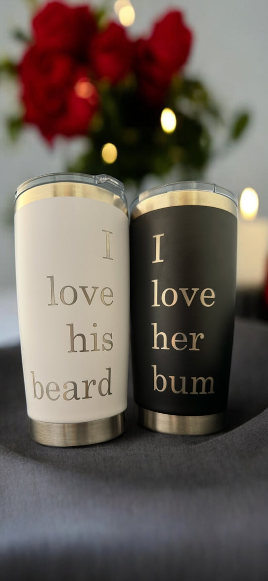 I love his beard/I love her bum